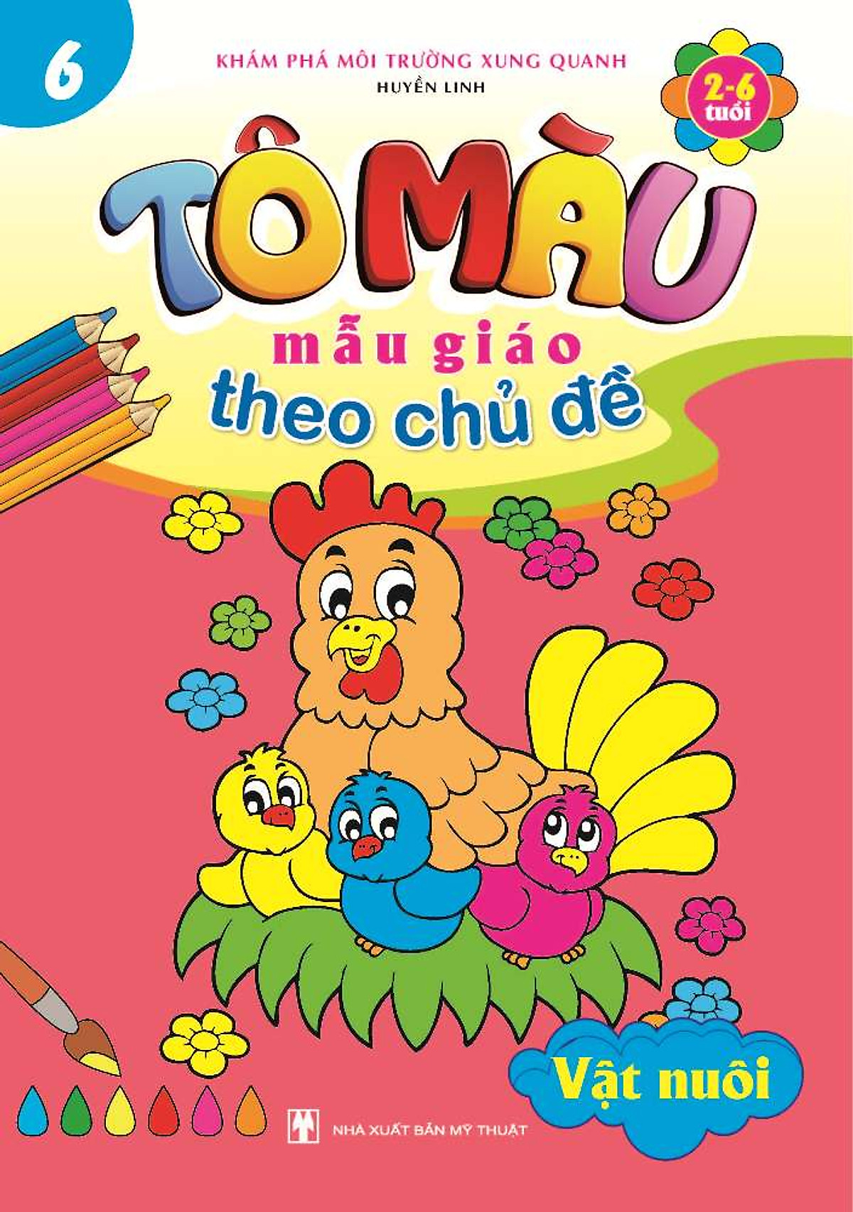 Tô Màu Mẫu Giáo Theo Chủ Đề 6 - Vật Nuôi